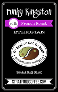 French Roast Ethiopain - "Funky Kingston"